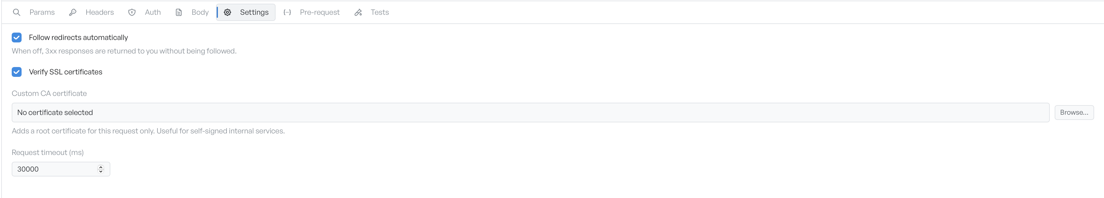 The Settings tab with follow redirects and verify SSL turned on and a request timeout field
