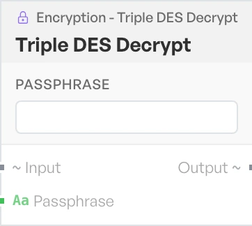 The Triple DES Decrypt block on the canvas