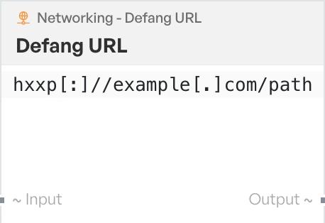 The Defang URL block on the canvas.