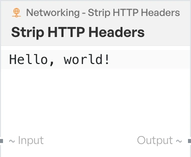 The Strip HTTP Headers block on the canvas.
