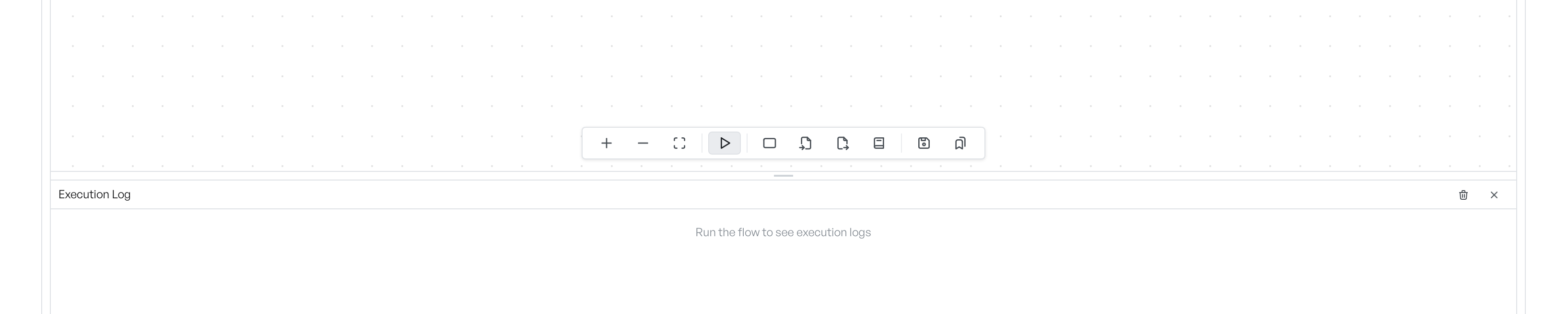 The canvas toolbar above the execution log, with the log empty and reading 'Run the flow to see execution logs'