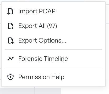 The toolbar's cog menu open with Import PCAP, Export All (97), and Export Options entries, a divider, then Forensic Timeline and Permission Help